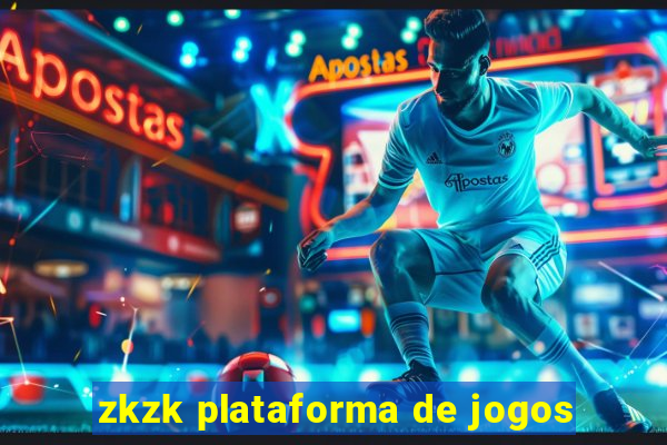 zkzk plataforma de jogos